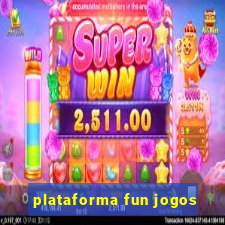 plataforma fun jogos